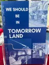 Zine 6: We Should Be In Tomorrowland